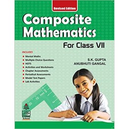 Composite Mathematics for Class - 7